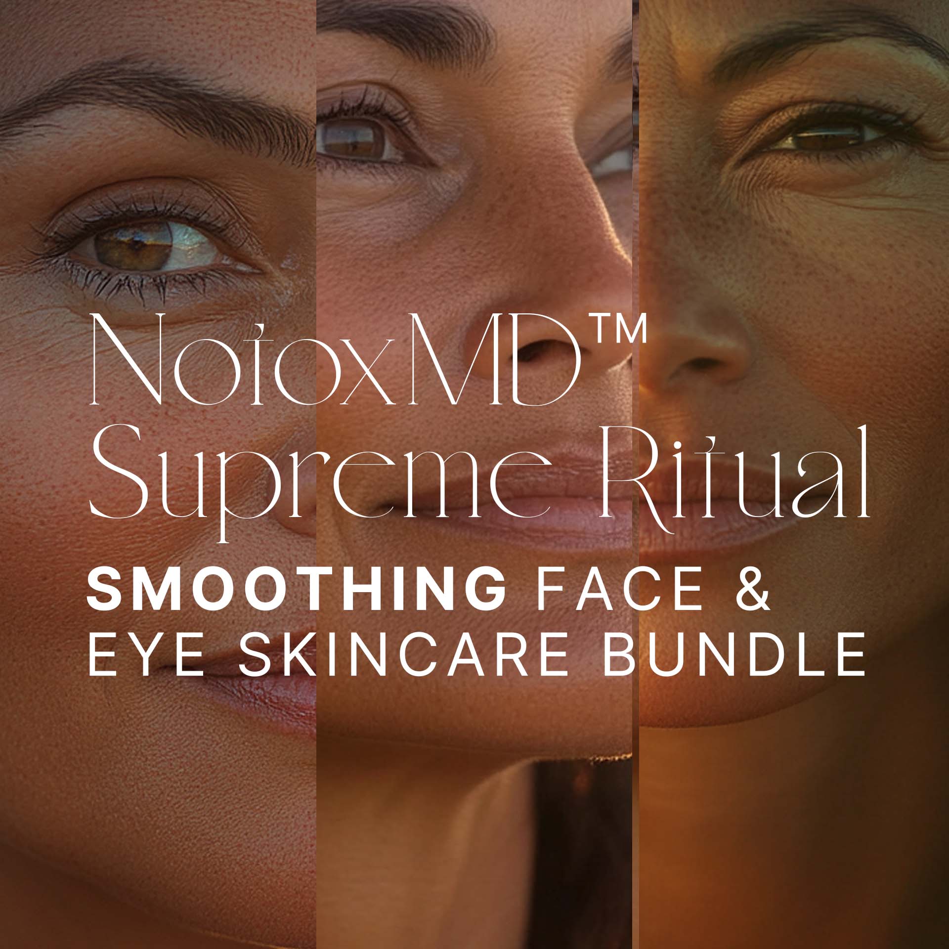 NOTOXMD™ 'Smoothing’ Face & Eyes Bundle